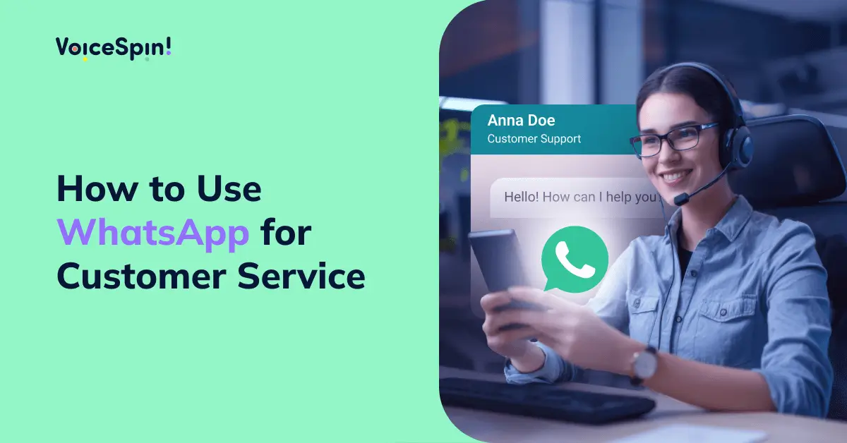 How to Use WhatsApp for Customer Service