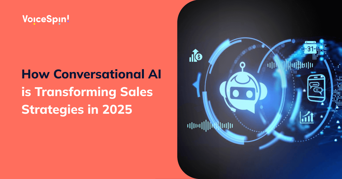 How Conversational AI is Transforming Sales Strategies in 2025